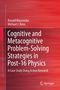 Ronald Mazorodze: Cognitive and Metacognitive Problem-Solving Strategies in Post-16 Physics, Buch