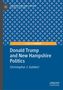 Christopher J. Galdieri: Donald Trump and New Hampshire Politics, Buch