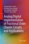 Ana Dalia Pano-Azucena: Analog/Digital Implementation of Fractional Order Chaotic Circuits and Applications, Buch