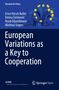 Ernst Hirsch Ballin: European Variations as a Key to Cooperation, Buch