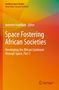Space Fostering African Societies, Buch