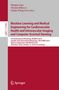 : Machine Learning and Medical Engineering for Cardiovascular Health and Intravascular Imaging and Computer Assisted Stenting, Buch