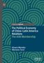 Mariano Turzi: The Political Economy of China-Latin America Relations, Buch