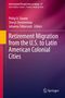 : Retirement Migration from the U.S. to Latin American Colonial Cities, Buch