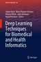 Deep Learning Techniques for Biomedical and Health Informatics, Buch