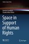 Claudiu Mihai Taiatu: Space in Support of Human Rights, Buch