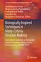 : Biologically Inspired Techniques in Many-Criteria Decision Making, Buch