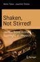 Metin Tolan: Shaken, Not Stirred!, Buch