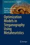 Ajith Abraham: Optimization Models in Steganography Using Metaheuristics, Buch