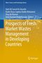 : Prospects of Fresh Market Wastes Management in Developing Countries, Buch