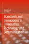 Ivica Pavic: Standards and Innovations in Information Technology and Communications, Buch