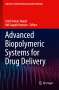: Advanced Biopolymeric Systems for Drug Delivery, Buch