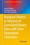Jeffrey R. Wilson: Marginal Models in Analysis of Correlated Binary Data with Time Dependent Covariates, Buch
