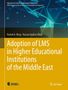 Rashid A. Khan: Adoption of LMS in Higher Educational Institutions of the Middle East, Buch