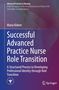 Maria Kidner: Successful Advanced Practice Nurse Role Transition, Buch