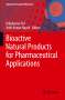 : Bioactive Natural Products for Pharmaceutical Applications, Buch