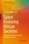 Space Fostering African Societies, Buch