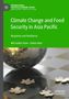 Md Saidul Islam: Climate Change and Food Security in Asia Pacific, Buch
