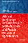 : Artificial Intelligence for Cyber Security: Methods, Issues and Possible Horizons or Opportunities, Buch