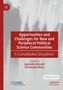: Opportunities and Challenges for New and Peripheral Political Science Communities, Buch