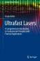 Ursula Keller: Ultrafast Lasers, Buch
