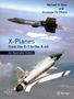 Giuseppe de Chiara: X-Planes from the X-1 to the X-60, Buch