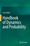 Peter Müller: Handbook of Dynamics and Probability, Buch