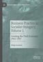 Philip Scranton: Business Practice in Socialist Hungary, Volume 1, Buch