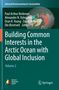Building Common Interests in the Arctic Ocean with Global Inclusion, Buch