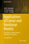 Erik W. Grafarend: Applications of Linear and Nonlinear Models, Buch