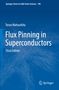 Teruo Matsushita: Flux Pinning in Superconductors, Buch