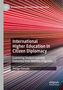 Shingo Hanada: International Higher Education in Citizen Diplomacy, Buch