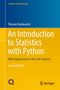 Thomas Haslwanter: An Introduction to Statistics with Python, Buch