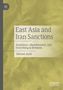 Shirzad Azad: East Asia and Iran Sanctions, Buch