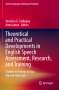 Theoretical and Practical Developments in English Speech Assessment, Research, and Training, Buch
