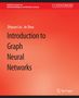 Jie Zhou: Introduction to Graph Neural Networks, Buch