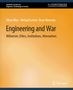 Ethan Blue: Engineering and War, Buch