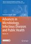 Advances in Microbiology, Infectious Diseases and Public Health, Buch