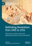 Rethinking Revolutions from 1905 to 1934, Buch