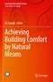 Achieving Building Comfort by Natural Means, Buch