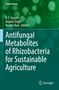 Antifungal Metabolites of Rhizobacteria for Sustainable Agriculture, Buch
