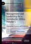 Management and Leadership for a Sustainable Africa, Volume 1, Buch