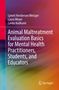 Lynett Henderson Metzger: Animal Maltreatment Evaluation Basics for Mental Health Practitioners, Students, and Educators, Buch