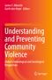 Understanding and Preventing Community Violence, Buch