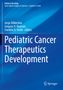 Pediatric Cancer Therapeutics Development, Buch