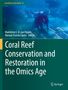 Coral Reef Conservation and Restoration in the Omics Age, Buch