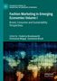 Fashion Marketing in Emerging Economies Volume I, Buch