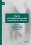 The EU, Irish Defence Forces and Contemporary Security, Buch