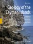 Brian Jones: Geology of the Cayman Islands, Buch