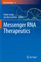 Messenger RNA Therapeutics, Buch